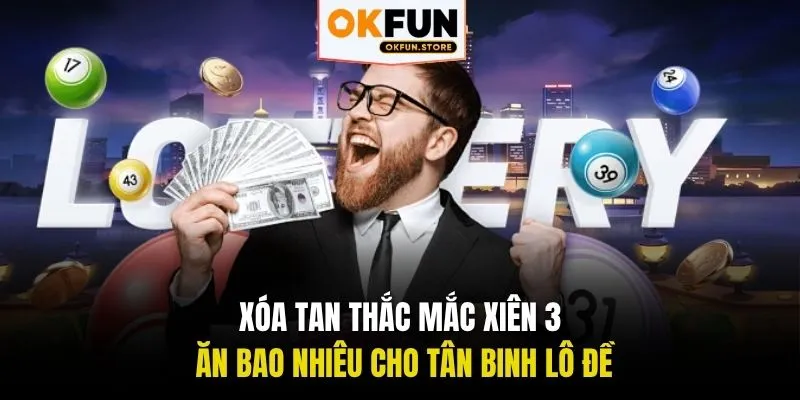 xiên 3 ăn bao nhiêu